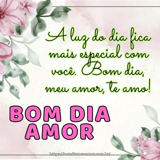Mensagens de bom dia meu amor
